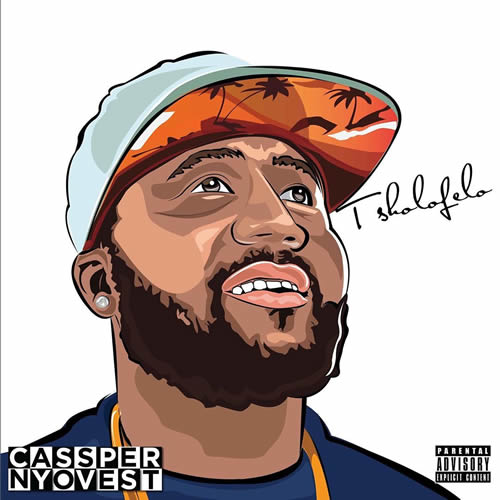 Tsholofelo album by Cassper Nyovest